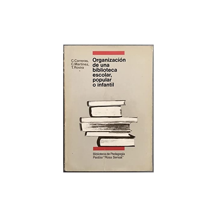 Organización de una biblioteca escolar, popular o infantil